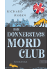 List Paul Verlag Der Donnerstagsmordclub | Kriminalroman | Dieser Spiegel-Bestseller Krimi...