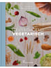 Brandstätter Kochbuch - Deutschland vegetarisch