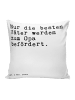 Mr. & Mrs. Panda Kissen Nur die besten Väter... mit Spruch in Weiß