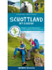 Naturzeit Reiseverlag Schottland mit Kindern | 66 Wander- und Entdeckertouren in den Highlands und...