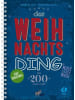 Edition Dux Buch - Das Weihnachts-Ding