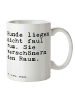 Mr. & Mrs. Panda Kaffeetasse Hunde liegen nicht faul... mit Spruch in Weiß