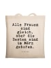 Mr. & Mrs. Panda Tasche Alle Frauen sind gleich,... mit Spruch in Creme