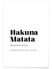 Juniqe Poster "Hakuna Matata" in Schwarz & Weiß