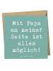 Mr. & Mrs. Panda Briefkarte Spruch Papa Möglichmacher mit Spruch in Meeresbrise