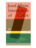Hatje Cantz Verlag Buch - Josef Albers. Interaction of Color, .