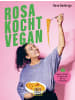 Gräfe und Unzer Rosa kocht vegan