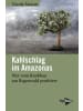 Papyrossa Verlag Buch - Kahlschlag im Amazonas