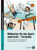 Persen Verlag i.d. AAP Bildkarten für den Sportunterricht - Turnhalle | Praktische Hilfen für...
