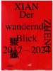DISTANZ Verlag Buch - Der wandernde Blick, 2017-2024