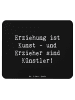 Mr. & Mrs. Panda Mousepad Spruch Erzieher Künstler mit Spruch in Schwarz