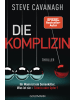 Goldmann Buch - Die Komplizin - Ihr Mann ist ein Serienkiller. Was ist sie - Täteri