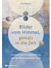 Neukirchener Aussaat Buch - Bilder vom Himmel, gemalt in die Zeit
