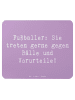 Mr. & Mrs. Panda Mousepad Spruch Fußballer Vorurteile mit Spruch in Lavendeltraum