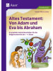 Auer Verlag Altes Testament Von Adam und Eva bis Abraham | 8 komplette...