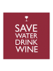 ppd 100er Set Papier Servietten 33 x 33 cm in Save Water Drink Wine