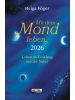 Heyne Ludwig Kalender - Mit dem Mond leben 2026