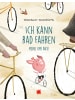 Von Hacht Verlag Buch - Ich kann Rad fahren