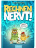 ars edition Buch - Rechnen NERVT! - Mathe? Ohne mich! (Rechnen NERVT! 1)