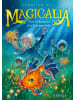 Hanser Buch - Magicalia - Das Geheimnis des Schattendiebs