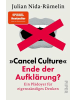 PIPER Buch - »Cancel Culture« - Ende der Aufklärung?