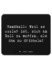Mr. & Mrs. Panda Mousepad Spruch Handball Action mit Spruch in Schwarz