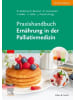 Elsevier München Buch - Praxishandbuch Ernährung in der Palliativmedizin (inkl. Online-Mate