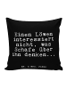 Mr. & Mrs. Panda Kissen Einen Löwen interessiert nicht,... mit S... in Schwarz
