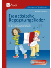 Auer Verlag Französische Begegnungslieder | Materialien und Unterrichtsideen für den...