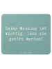 Mr. & Mrs. Panda Maus Pad Spruch Mutig zu seinen Meinungen stehe... in Meeresbrise