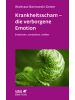 Klett-Cotta Buch - Krankheitsscham - die verborgene Emotion (Leben Lernen, Bd. 330)