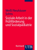 Sonstige Verlage Soziale Arbeit in der Frühförderung und Sozialpädiatrie