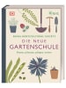 Dorling Kindersley  Die neue Gartenschule