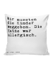 Mr. & Mrs. Panda Zierkissen Wir mussten die Kinder... mit Spruch in Weiß