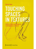 transcript Buch - Touching Spaces in Textures