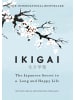 Penguin Random House Buch - Ikigai: The Japanese Secret to a Long and Happy Life