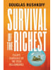 Norton Buch - Survival of the Richest - Escape Fantasies of the Tech Billionaires