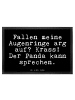 Mr. & Mrs. Panda Fußmatte Fallen meine Augenringe arg... mit Spruch in Schwarz
