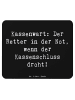 Mr. & Mrs. Panda Mouse Pad Spruch Kassenwart Held mit Spruch in Schwarz