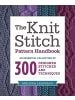 Sonstige Verlage Hobbybuch - The Knit Stitch Pattern Handbook: An Essential Collection of 300 Des