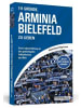 Schwarzkopf & Schwarzkopf Verlag Buch - 111 Gründe, Arminia Bielefeld zu lieben