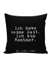 Mr. & Mrs. Panda Dekokissen Ich habe keine Zeit.... mit Spruch in Schwarz