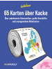 Katapult-Verlag Buch - 65 Karten über Kacke