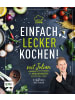 EMF Edition Michael Fischer Let's Cook mit Julian -Einfach lecker kochen! | Die 80 besten Rezepte des...