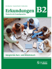 Schubert-Verlag Leipzig Buch - Erkundungen Deutsch als Fremdsprache B2: Integriertes Kurs- und Arbeitsb