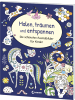 Loewe Verlag Buch - Malen, träumen und entspannen - Die schönsten Ausmalbilder f&u