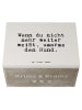 Mr. & Mrs. Panda Aufbewahrungsbox Wenn du nicht mehr... mit Spruch in Weiß