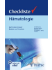 Thieme, Stuttgart Buch - Checkliste Hämatologie