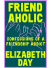 HarperCollins Buch - Friendaholic