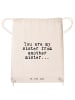 Mr. & Mrs. Panda Turnbeutel You are my sister... mit Spruch in Creme